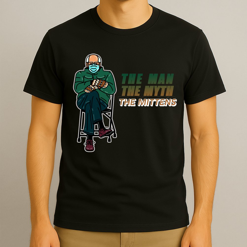 The Man Myth The Mittens Bernie Sanders T-Shirt