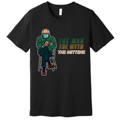 The Man Myth The Mittens Bernie Sanders Premium T-Shirt