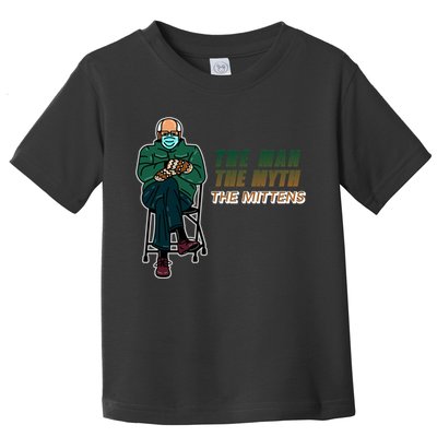 The Man Myth The Mittens Bernie Sanders Toddler T-Shirt