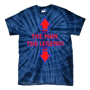 The Man The Legend Dirty Funny Tie-Dye T-Shirt