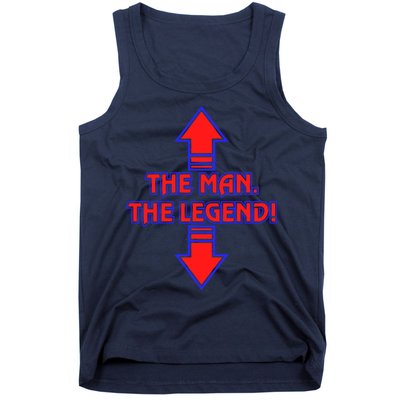 The Man The Legend Dirty Funny Tank Top
