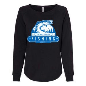 The Man The Myth The Fishing Legend Womens California Wash Sweatshirt