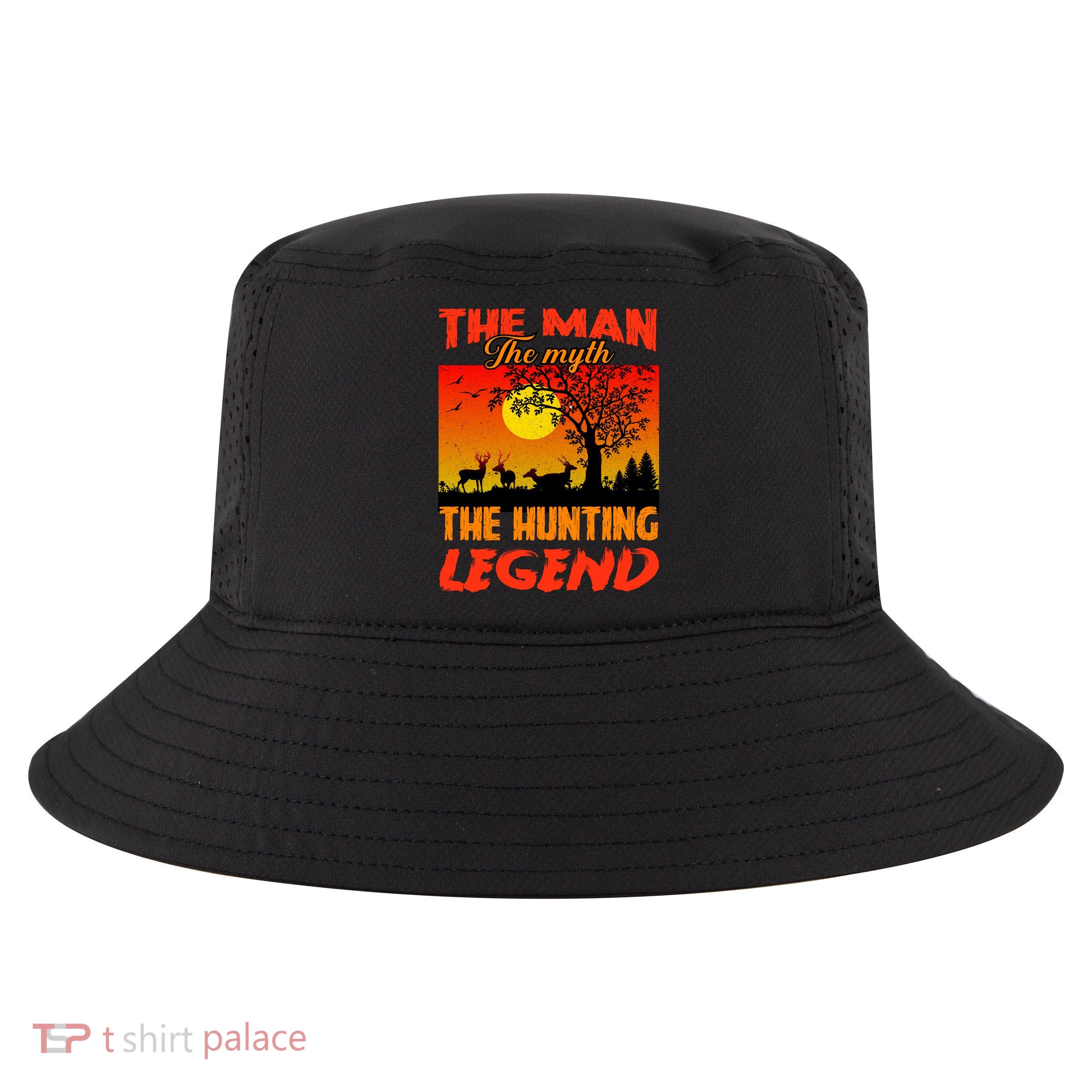 The Man The Myth The Hunting Legend Cool Comfort Performance Bucket Hat