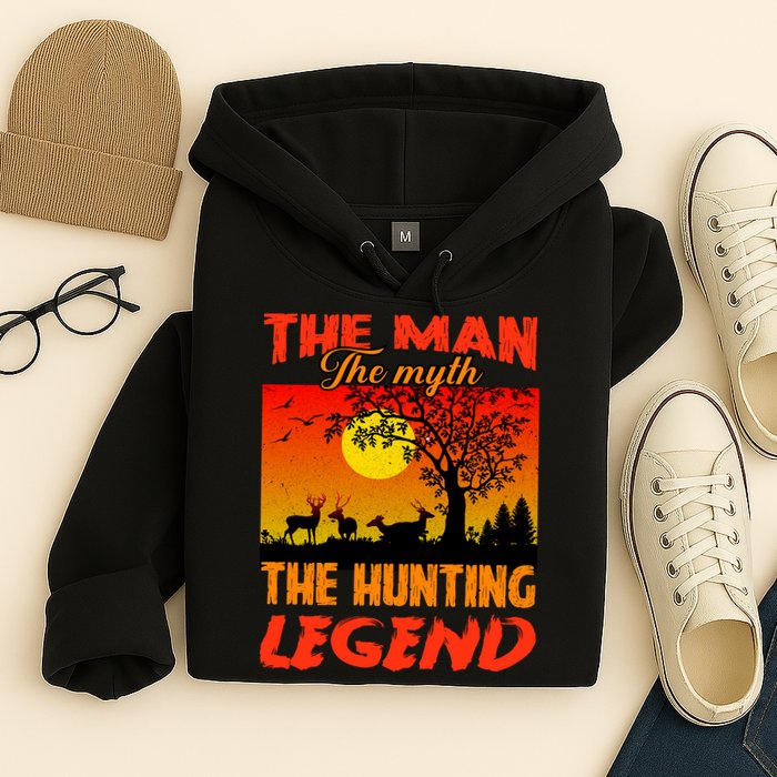 The Man The Myth The Hunting Legend Hoodie