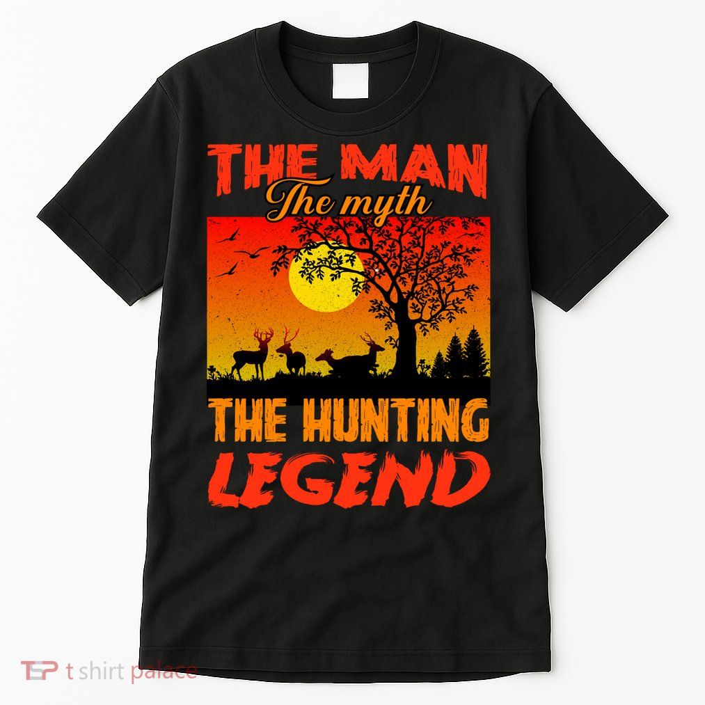 The Man The Myth The Hunting Legend Tall T-Shirt