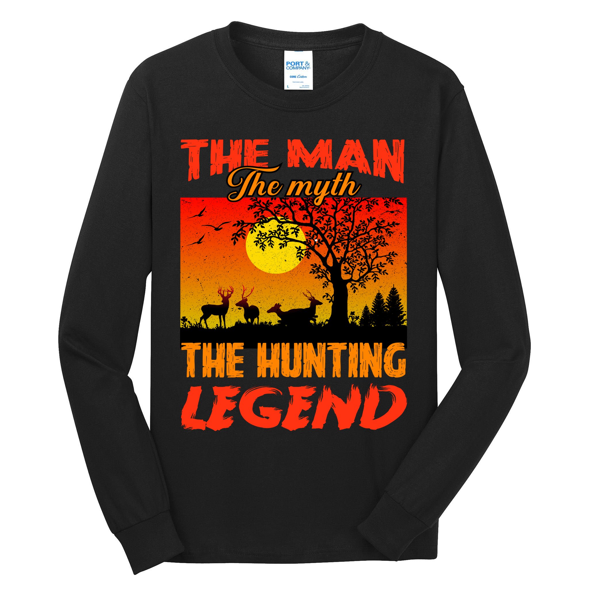 The Man The Myth The Hunting Legend Tall Long Sleeve T-Shirt