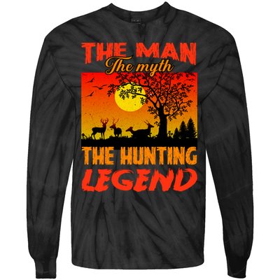 The Man The Myth The Hunting Legend Tie-Dye Long Sleeve Shirt