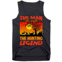 The Man The Myth The Hunting Legend Tank Top