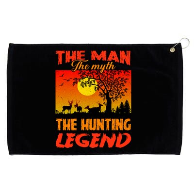 The Man The Myth The Hunting Legend Grommeted Golf Towel