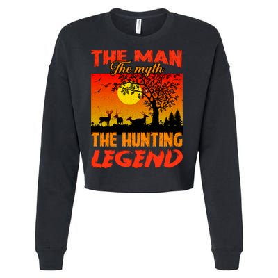 The Man The Myth The Hunting Legend Cropped Pullover Crew