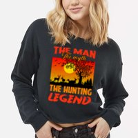 The Man The Myth The Hunting Legend Cropped Pullover Crew