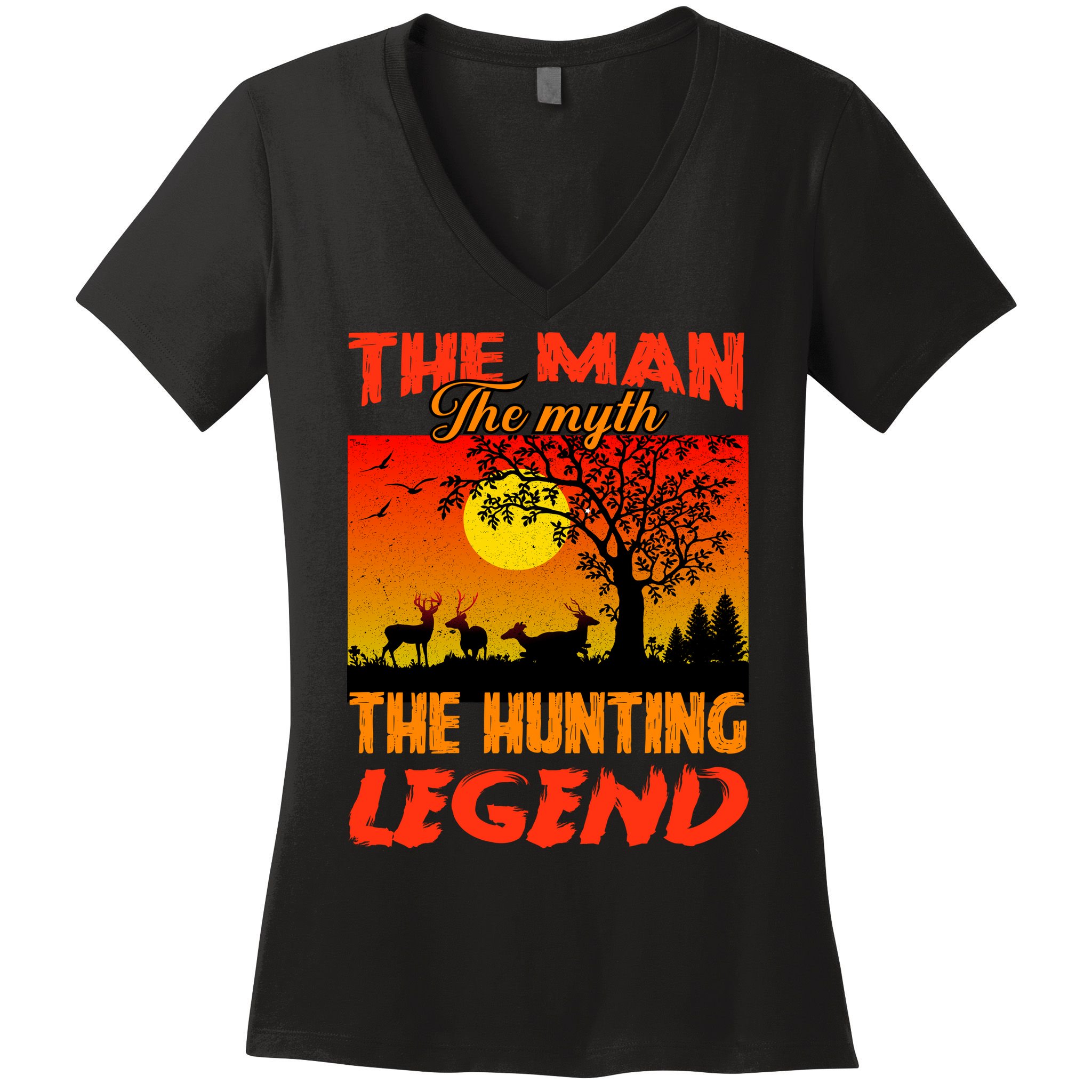 The Man The Myth The Hunting Legend Women's V-Neck T-Shirt