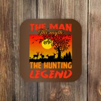 The Man The Myth The Hunting Legend Coaster