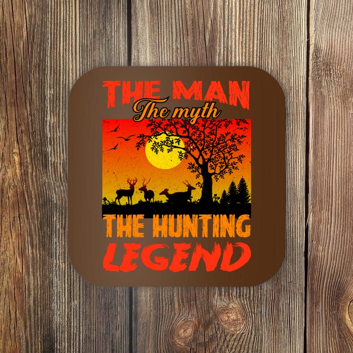 The Man The Myth The Hunting Legend Coaster