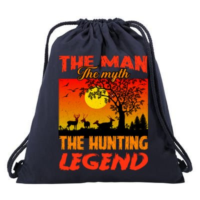 The Man The Myth The Hunting Legend Drawstring Bag