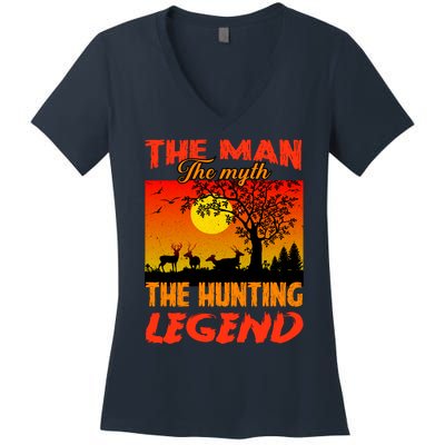 The Man The Myth The Hunting Legend Women's V-Neck T-Shirt