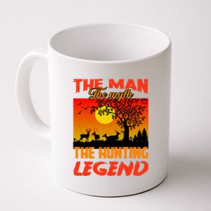 The Man The Myth The Hunting Legend Coffee Mug