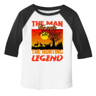 The Man The Myth The Hunting Legend Toddler Fine Jersey T-Shirt