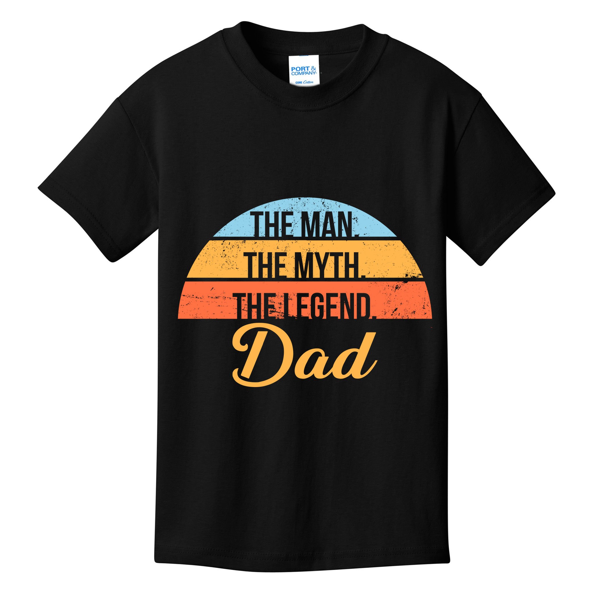 The Man The Myth The Legend Dad Kids T-Shirt