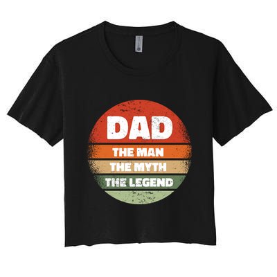 The Man The Myth The Legend Dad Retro Crop Top