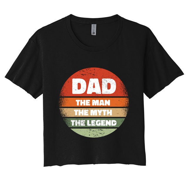 The Man The Myth The Legend Dad Retro Crop Top