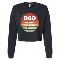 The Man The Myth The Legend Dad Retro Cropped Pullover Crew