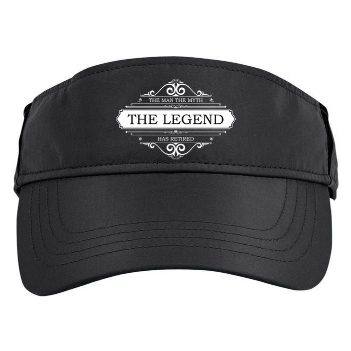 The Man The Myth The Legend Has Retired Adult Drive Performance Visor