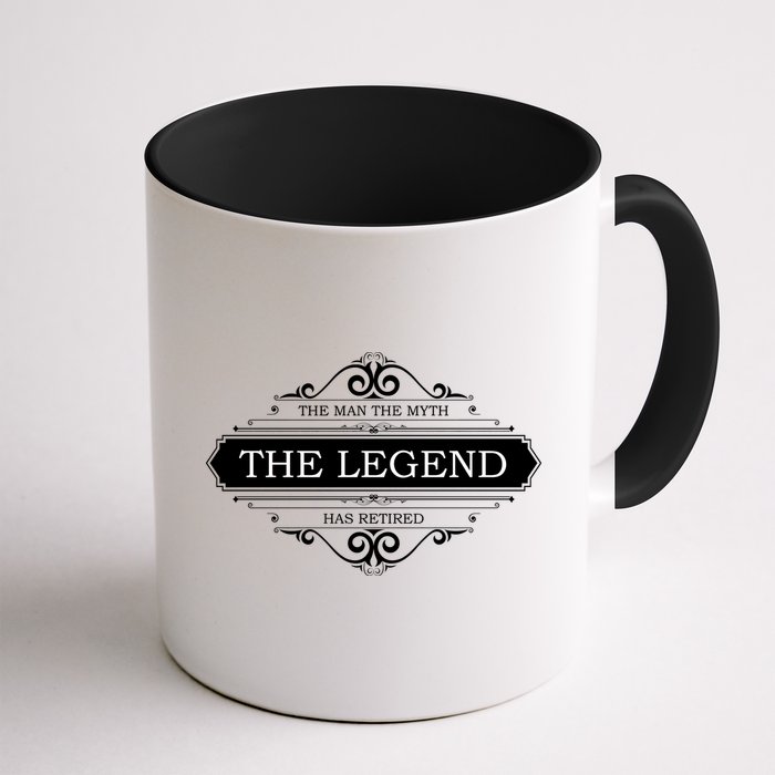 The Man The Myth The Legend Has Retired Mug