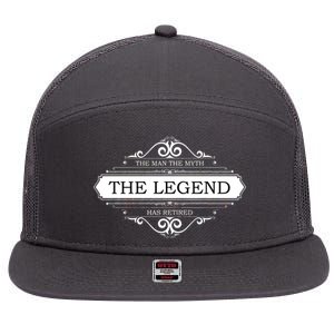 The Man The Myth The Legend Has Retired 7 Panel Mesh Trucker Snapback Hat