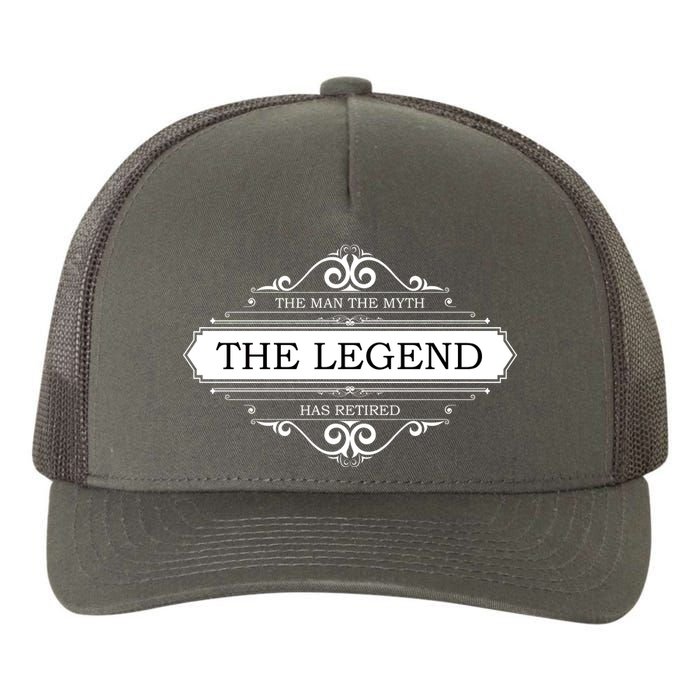 The Man The Myth The Legend Has Retired Yupoong Adult 5-Panel Trucker Hat