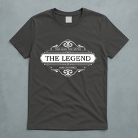 The Man The Myth The Legend Has Retired T-Shirt