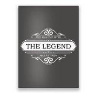 The Man The Myth The Legend Has Retired Poster