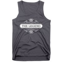The Man The Myth The Legend Has Retired Tank Top
