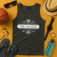 The Man The Myth The Legend Has Retired Tank Top