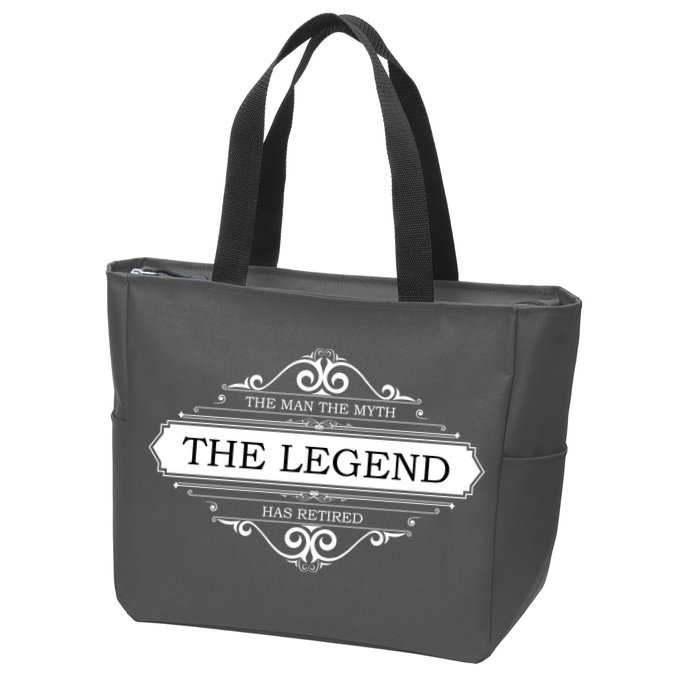 The Man The Myth The Legend Has Retired Zip Tote Bag