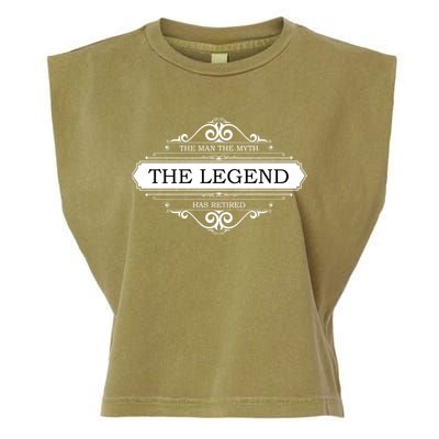 The Man The Myth The Legend Has Retired Garment-Dyed Women's Muscle Tee