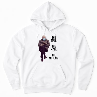 The Man The Myth The Mittens Bernie Meme Hoodie