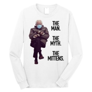 The Man The Myth The Mittens Bernie Meme Long Sleeve Shirt