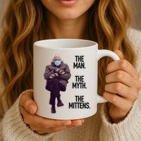 The Man The Myth The Mittens Bernie Meme Mug