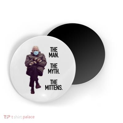 The Man The Myth The Mittens Bernie Meme Magnet