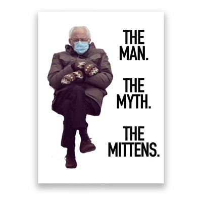 The Man The Myth The Mittens Bernie Meme Poster