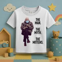 The Man The Myth The Mittens Bernie Meme Toddler T-Shirt
