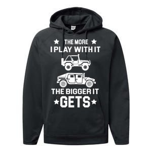 The More I Play With It the Bigger It Gets Truck Performance Fleece Hoodie