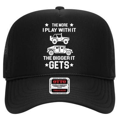 The More I Play With It the Bigger It Gets Truck High Crown Mesh Back Trucker Hat