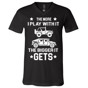 The More I Play With It the Bigger It Gets Truck V-Neck T-Shirt