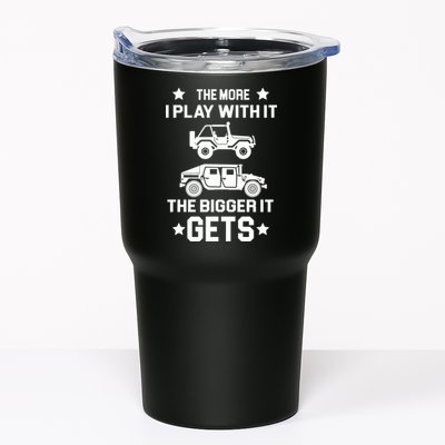 The More I Play With It the Bigger It Gets Truck Tumbler