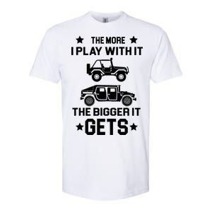 The More I Play With It the Bigger It Gets Truck Softstyle CVC T-Shirt