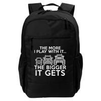 The More I Play With It The Bigger Its Gets Backpack