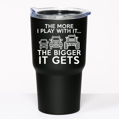 The More I Play With It The Bigger Its Gets Tumbler
