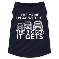 The More I Play With It The Bigger Its Gets Doggie Tank